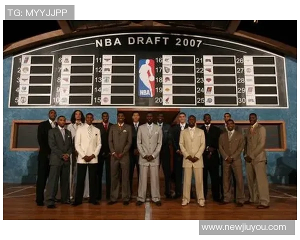 2007年选秀盛况回顾四位球星至今仍在NBA赛场上拼搏