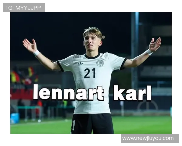 德U21主帅称赞卡尔需学会边路跑动以创造更多进攻空间 德U21主帅称赞卡尔需学会边路跑动以创造更多进攻空间